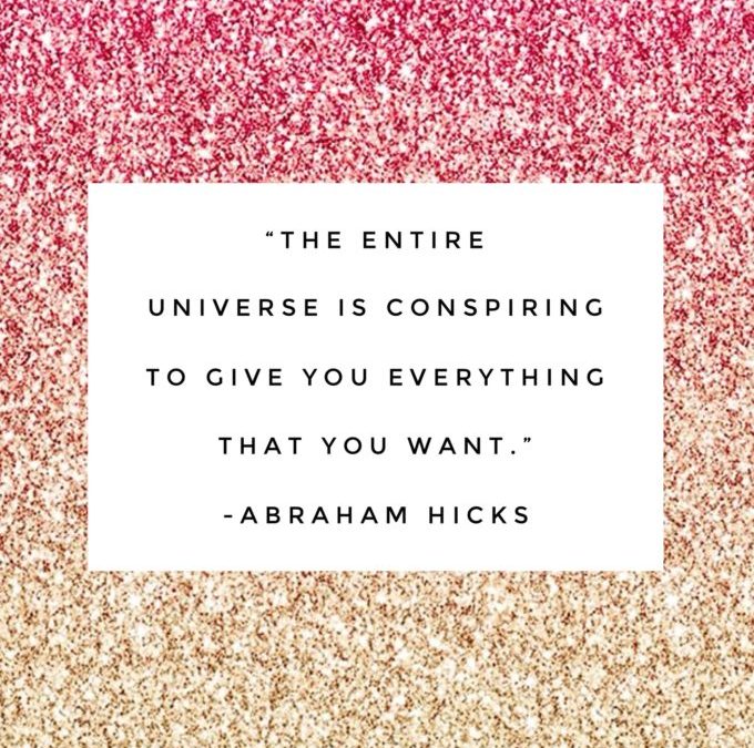 Actually See The Universe Working In Your Favor!